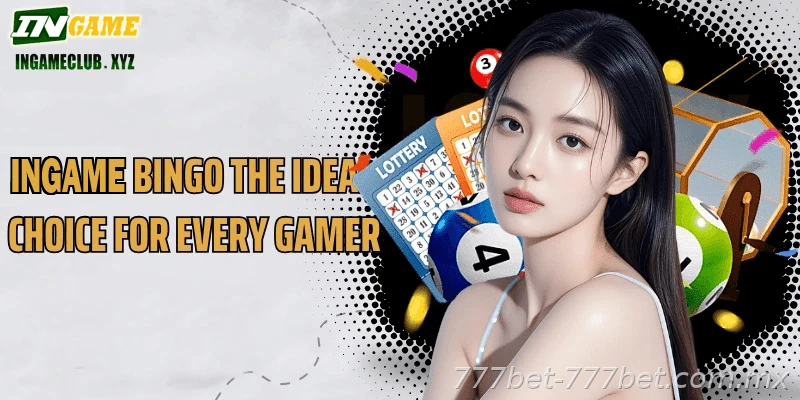 777BET Bingo India guide for safer online gaming