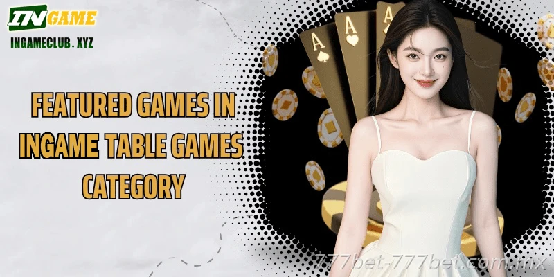 777BET Table Games mobile access and INR payment information